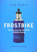 Winter Pain Paperback Numbness The Pre-Owned and of Joy, Frostbike: Cycling