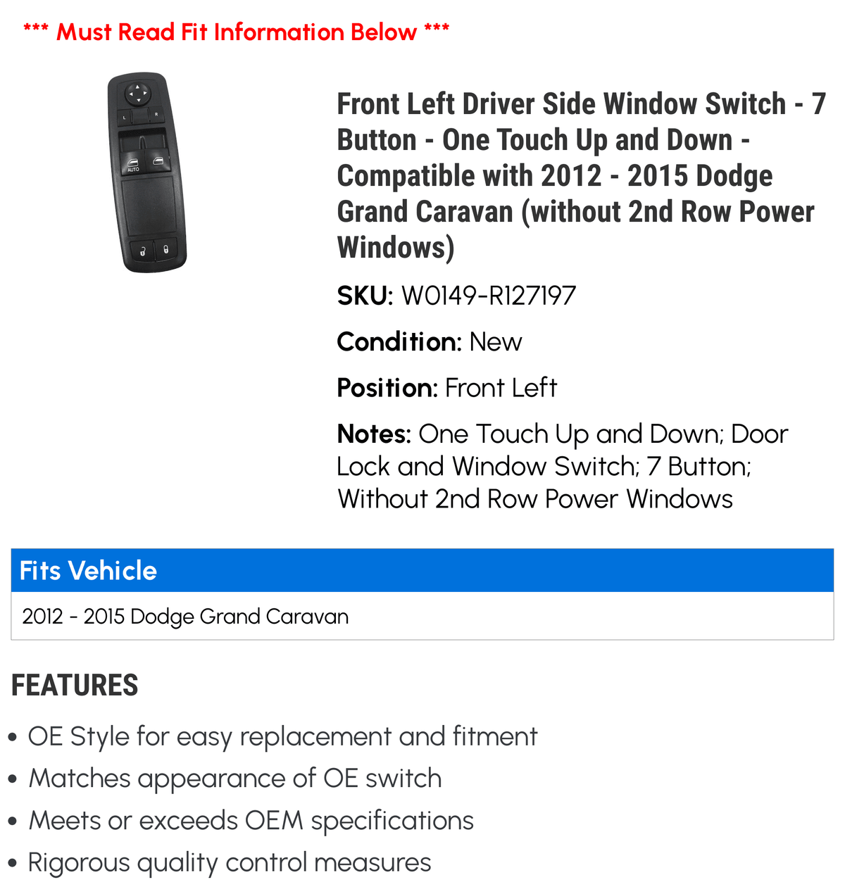 One Button Grand Power Dodge Compatible 2012 and - 2013 Windows) (without Switch Up 7 Driver Left - Window with 2014 Down Caravan Front Touch 2nd Side - Row - 2015