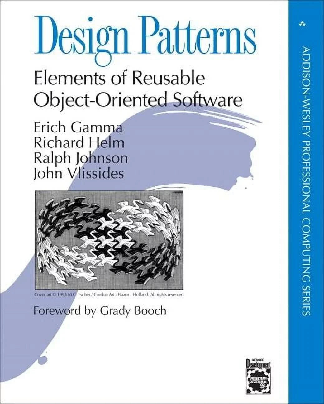 Software Addison-Wesley Reusable Object-Oriented Patterns: Professional of Elements Design Computing: (Hardcover)